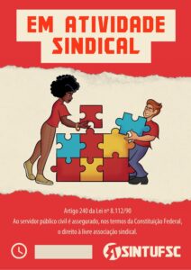 cartaz "Em atividade sindical"