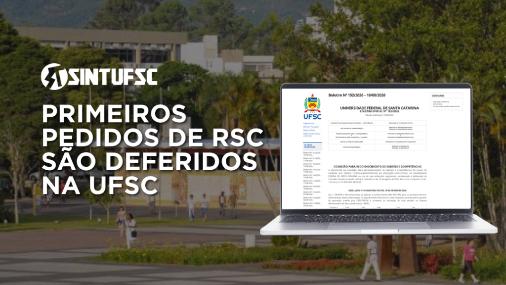 Imagem de um laptop com o boletim que informa os pedidos de RSC que já foram deferidos. O texto ao lado diz: Primeiros pedidos de RSC são deferidos na UFSC